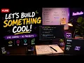 LET S BUILD SOMETHING COOL Live Coding AI Projects