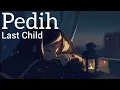 Download Lagu PEDIH - LAST CHILD Cover by: Regita Echa (Lirik Lagu)