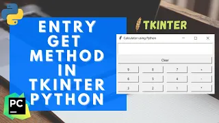 Tkinter Tutorial Entry Entry Python Entry Tkinter Get Method Entry Python GUI Python