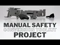 P320 - MANUAL SAFETY FCU CONVERSION PROJECT