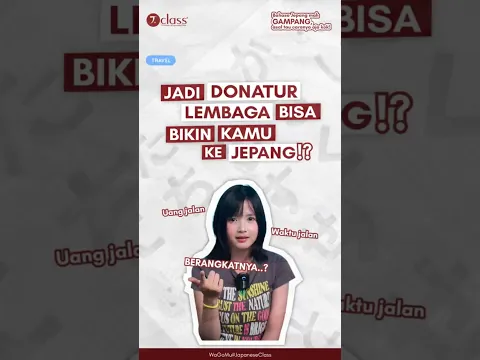 Jadi donatur lembaga bisa bikin kamu ke Jepang??🤔 #belajarbahasajepang #kerjakejepang