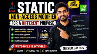 285 Using static non access modifier in Java for a different purpose Selenium Java 2026