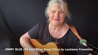  5th song of 6 jimmy blue 59 john prine song titles by laurianne fiorentino