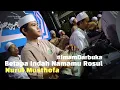Download Lagu NURULMUSTHOFA - BETAPA INDAH NAMA MU ROSUL