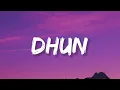 Dhun - Arijit Singh (Lyrics) | Lyrical Bam Hindi