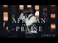 Download Lagu POWERFUL AFRICAN PRAISE 1