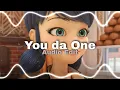 Rihanna-You da One (Edit Audio)
