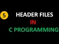 Header Files in C Programming Explained in detail - processor
