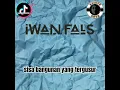 Download Lagu IWAN FALS - MEREKA ADA DI JALAN LIVE KARAOKE