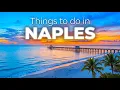 Top 10 Things To Do in Naples Florida