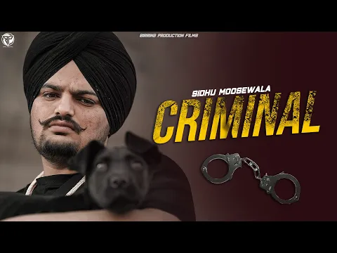 Download MP3 CRIMINAL (Full Video) Sidhu Moosewala | Punjabi GTA Video 2023 | Birring Productions