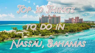 Download Top 10 Things To Do in Nassau, Bahamas MP3