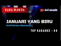Download Lagu JANUARI YANG BIRU - Andi Meriem Mattalatta | Nada WANITA | Top karaoke HD Avimusik