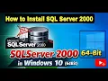 How to Install SQL Server 2000 in Windows 10 64Bit