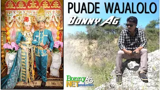 bonny ag puade wajalolo official music video bonny ag net production