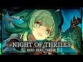 Download Lagu Honkai Star Rail: Night of Thrills [Huo Huo Theme] | EPIC VERSION