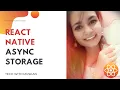 React Native Async Storage Local Store Store Token Store User Data