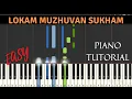 LOKAM MUZHUVAN SUKHAM PAKARANAI | PIANO TUTORIAL |PIANOTUTORIALSONLINE