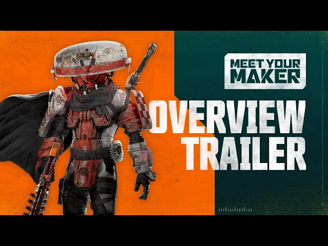 Meet Your Maker | Website Overview Trailer