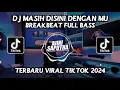 Download Lagu DJ MASIH DISINI DENGANMU BREAKBEAT FULL BASS TERBARU 2024 - AJINI SAPUTRA RMX