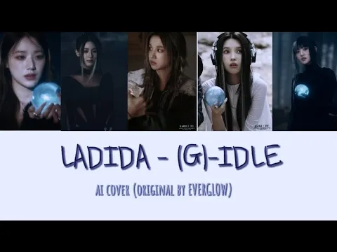 Download MP3 (G)-IDLE - LA DI DA ai cover (original by everglow)