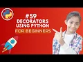 Decorators in Python Python Tutorial - Day
