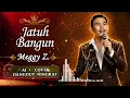 JATUH BANGUN - Meggy Z. Bikin Merinding! 🔥 [Full Syahdu] VIRAL! Suara Emas Dangdut Ningrat Cover