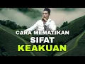 Download Lagu KH. MUKHLASON ROSYID🛑CARA MEMATIKAN SIFAT KEAKUAN