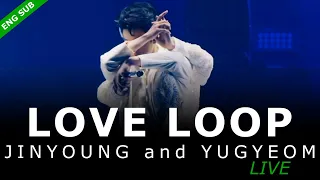 Download GOT7 - Love Loop [LIVE] ENG SUB『Jinyoung and Yugyeom on Stage』 MP3