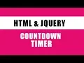 Countdown How to make countdown using HTML and jQuery