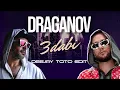 DRAGANOV - 3DABI (DEEJAY TOTO EDIT)