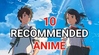 Download 10 Anime Movies and Series Recommended After Watching Your Name | Kimi No Na Wa | 君の名は。 MP3