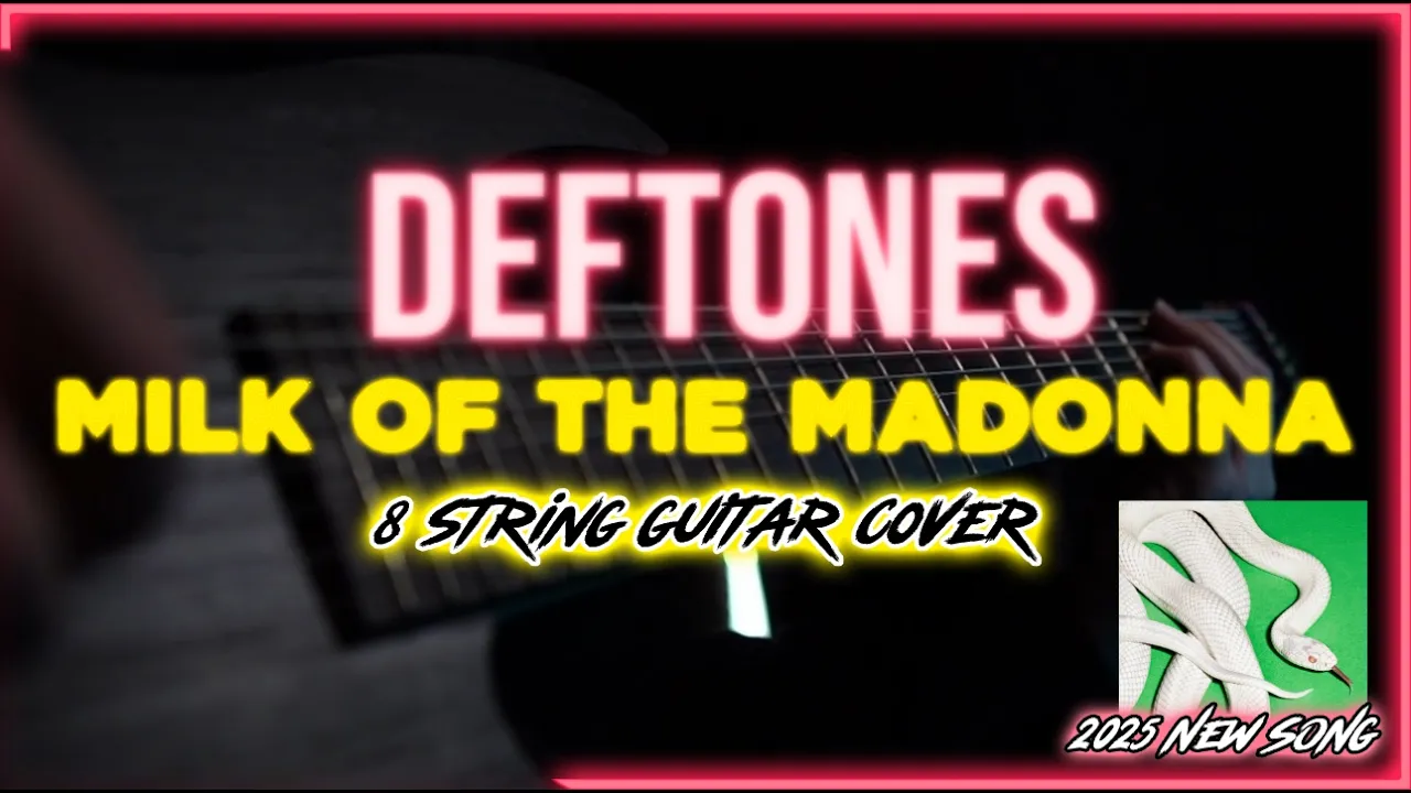 Deftones - milk of the madonna (Cover) | 2025 BRAND NEW SONG! Deftones - milk of the madonna (Cover) | 2025 BRAND NEW SONG!