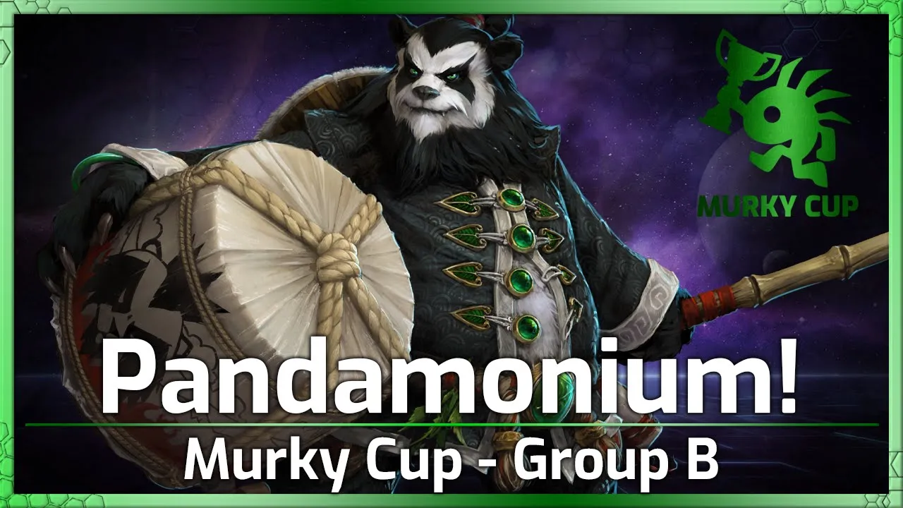 PANDAMONIUM! - Murky Cup - Heroes of the Storm