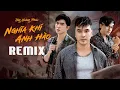 Download Lagu Nghĩa Khí Anh Hào Remix - Ưng Hoàng Phúc | Sống không oán, không than, không hờn...