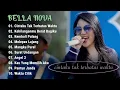 Download Lagu CINTAKU TAK TERBATAS WAKTU - BELLA NOVA - Nirwana Comeback Full Album 2025