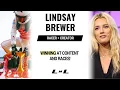 Lindsay Brewer Racer Content Creator on becoming the most recognizable female racer today