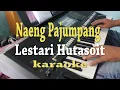 Lagu Naeng Pajumpang [Karaoke] Lestari Hutasoit