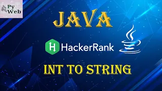 11 Java Int to String Java HackerRank Solutions