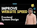How to Improve Website Performance Frontend System Design Prefetching Resources