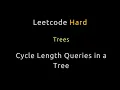 Cycle Length Queries in a Tree - Python