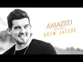 Download Lagu Drew Jacobs - Amazed (In Studio)