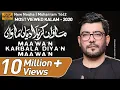 Download Lagu Maawan Karbala Diyan Maawan | Mir Hasan Mir Nohay 2020  | New Nohay 2020 | Muharram 2020 | Noha 2020