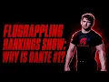 The FloGrappling Rankings Show Why Is Dante