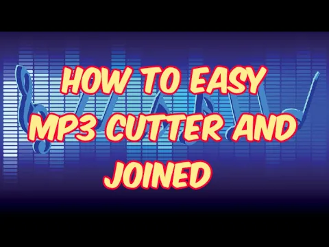 Download MP3 how to easy mp3 cutter and joiner