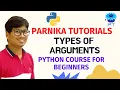 L 35 TYPES OF ARGUMENTS IN PYTHON FUNCTIONS PYTHON COURSE FOR BEGINNERS