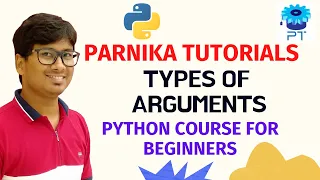 L 35 TYPES OF ARGUMENTS IN PYTHON FUNCTIONS PYTHON COURSE FOR BEGINNERS