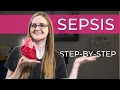 Sepsis Signs and Symptoms and CRITICAL THINKING