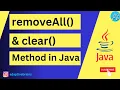 Java Collection clear and removeAll Methods Explained with Examples