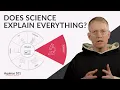 Does Science Explain Everything Aquinas 101